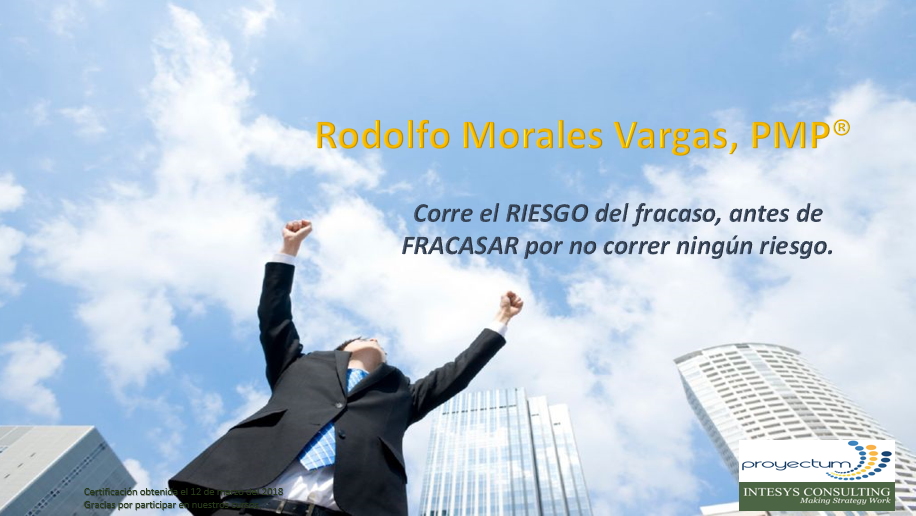 Rodolfo Morales Vargas, PMP®